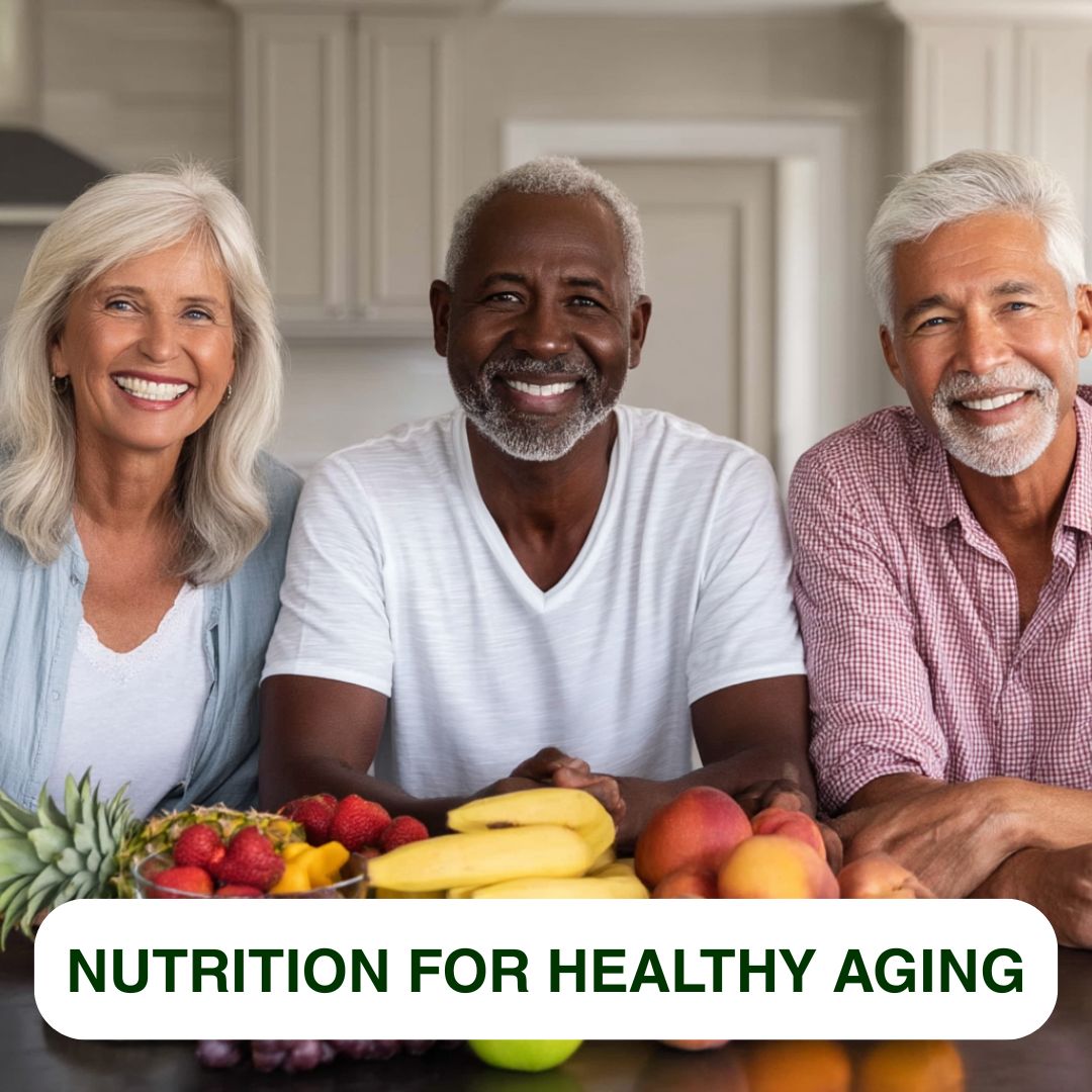 nutrition for healthy aging
